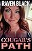 Cougar's Path: A Dom-Sub Romance Involving a Cougar-Cub