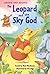 The Leopard and the Sky God (Usborne First Reading Level 3)