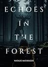 Echoes in the Forest