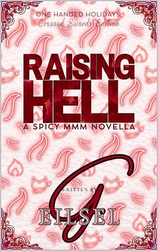 Raising Hell (Kindle Edition)