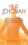 He Is Jehovah: Ho...