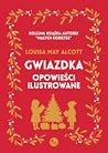 Gwiazdka. Opowieś...