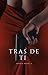 Tras de ti