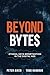 Beyond Bytes: Ethical Data ...