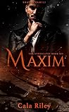 Maxim by Cala Riley