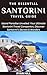 The Essential Santorini Tra...