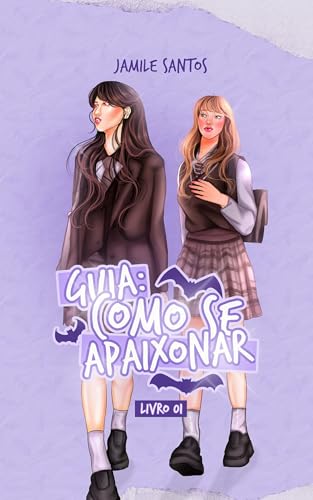 Guia: Como Se Apaixonar (Portuguese Edition)