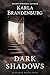 Dark Shadows (An Elspeth Ba...
