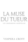 La Muse du Tueur by Vespera Croft