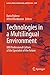 Technologies in a Multilingual Environment: XXII Professional Culture of the Specialist of the Future (Lecture Notes in Networks and Systems Book 636)