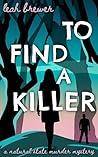 To Find a Killer