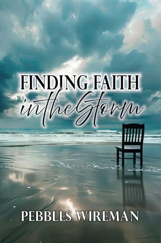 Finding Faith in the Storm: A Memoir (Kindle Edition)