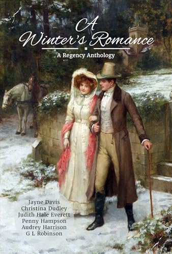 A Winter's Romance: A Regency Anthology (Kindle Edition)