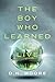 The Boy Who Learned to Live