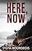 Here, Now: A Pacific Northwest Historical Fiction Series (Island Echoes, 2 books)