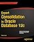 Expert Consolidation in Oracle Database 12c