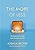 The More of Less: Finding t...