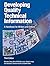 Developing Quality Technical Information: A Handbook for Writers and Editors (IBM Press)