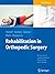 Rehabilitation in Orthopedi...
