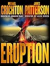 Eruption by Michael Crichton
