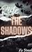 Ride the Shadows