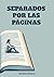 Separados por las Páginas by Humberto Cisneros