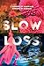 Slow Loss: A Memoir of Marr...