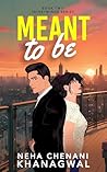 Meant To Be: An I...