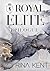 Royal Élite Epilogue (Royal Élite, #7)