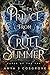 The Prince from a Cruel Summer (Curse of the Fae #3)