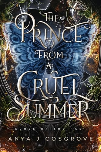 The Prince from a Cruel Summer (Curse of the Fae #3)