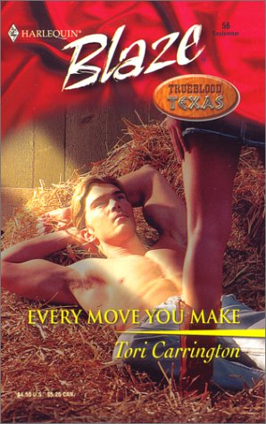 Every Move You Make (Trueblood, Texas, #18)