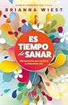 Es tiempo de sanar