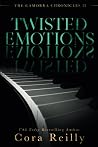 Twisted Emotions