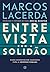 Entrevista com a solidão: C...