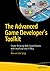 The Advanced Game Developer's Toolkit: Create Amazing Web-based Games with JavaScript and HTML5
