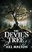 The Devil's Tree: A Novel
