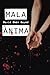 Mala ànima (Dilogia de la m...