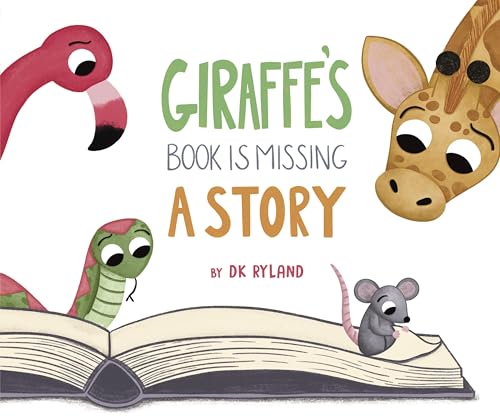 Giraffe’s Book is Missing a Story (Hardcover)