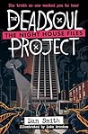 The Night House Files – The Deadsoul Project