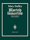 Mortels immortels