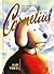 Cornelius: The Merry Life of a Wretched Dog