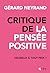 Critique de la pensée positive: Heureux à tout prix ?