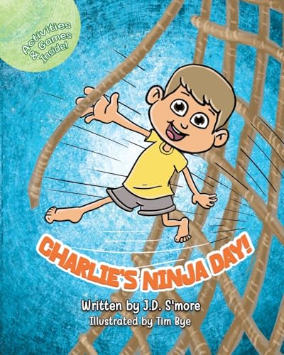 Charlie's Ninja Day (Paperback)