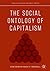 The Social Ontology of Capi...