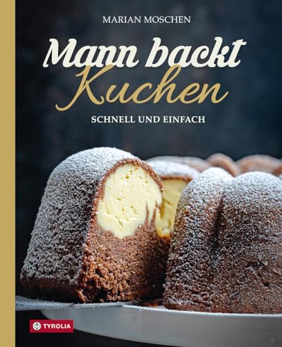 Mann backt Kuchen (Hardcover)