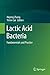 Lactic Acid Bacteria: Funda...