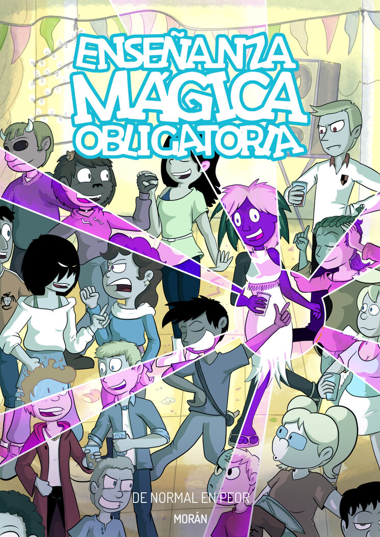 De normal en peor (Enseñanza Mágica Oblicatoria #7)