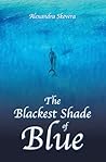 The Blackest Shad...