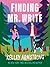 Finding Mr. Write